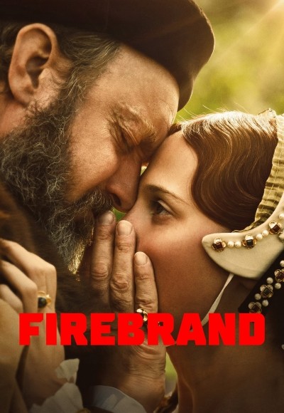 Firebrand (2024) Full Movie